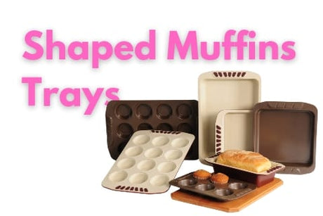 Shaped Muffin Trays